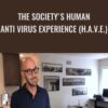 The Society's Human Anti Virus Experience (H.A.V.E.) - Neil Strauss