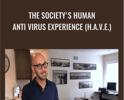 The Society's Human Anti Virus Experience (H.A.V.E.) - Neil Strauss