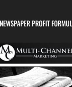 Newspaper Profit Formula - Caleb & John O’Dowd