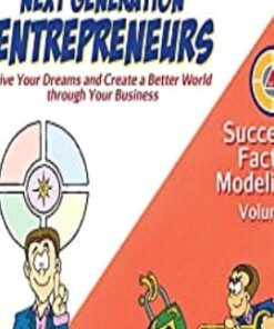 Next Generation Entrepreneurs: Live Your Dreams and Create a Better World