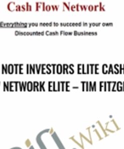 Note Investors Elite Cash Flow Network Elite – Tim Fitzgerald