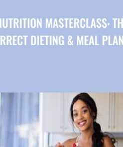 Nutrition Masterclass: The Correct Dieting & Meal PLaning - Hadil Herzallah