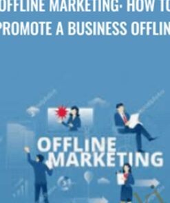 Offline marketing: How to promote a business offline - Alex Genadinik