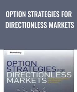 Option Strategies for Directionless Markets - Anthony Saliba