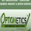 ICT Orientation - Christina DuBois-Nugent & Mitch Genser - Optionetics
