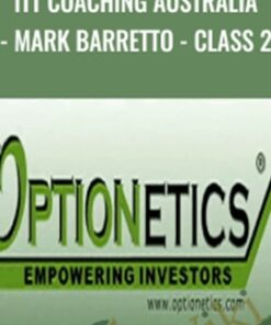 ITT Coaching Australia - Mark Barretto - Class 2 - Optionetics