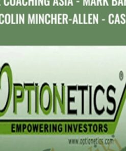 Online Coaching Asia - Mark Barretto & Colin Mincher-Allen - CAS02 - Optionetics