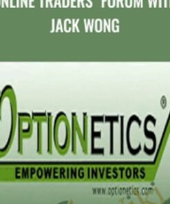 Online Traders' Forum with Jack Wong - Optionetics