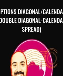 Options Diagonal/calendar (double Diagonal-calendar Spread) - Okan YORGANCI