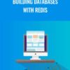 Building Databases with Redis - Packt Publishing