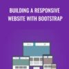Building a Responsive Website with Bootstrap - Packt Publishing
