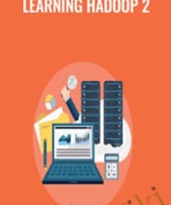 Learning Hadoop 2 - Packt Publishing