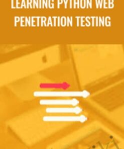 Learning Python Web Penetration Testing - Packt Publishing