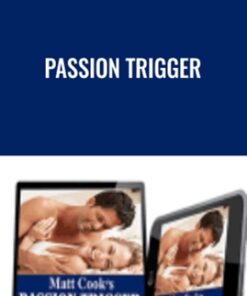 Passion Trigger - Matt Cook