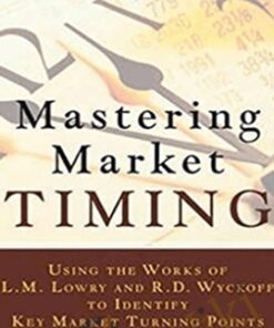 Mastering Market Timing - Paul Schatz, Michael Saul