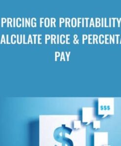 Pricing for Profitability | Calculate Price & Percentage Pay