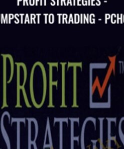 Profit Strategies - Jumpstart to Trading - PCH07 - Jay Harris