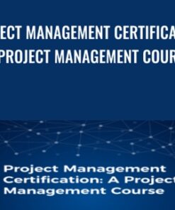 Project Management Certification: A Project Management Course - Mauricio Rubio