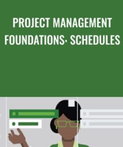 Project Management Foundations: Schedules - Bonnie Biafore