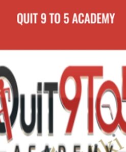 Quit 9 to 5 Academy - Nick Torson and others