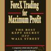 Forex Trading For Maximum Profit Course – Raghee Horner