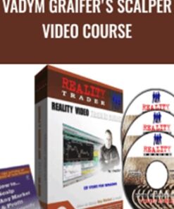 Vadym Graifer's Scalper Video Course - Reality Trader