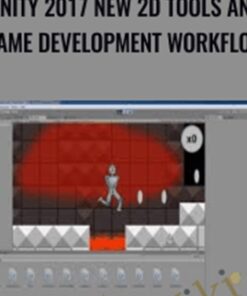 Unity 2017 New 2D Tools and Game Development Workflow - Robert Gioia