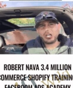 3.4 Million Ecommerce Shopify Training – Faceboom Ads Academy - Robert V Nava