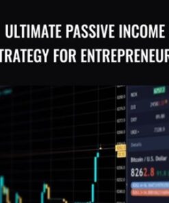 Ultimate Passive Income Strategy For Entrepreneurs – Ryan Moran