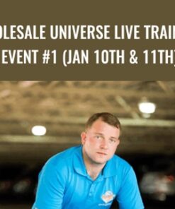 Wholesale Universe Live Training Event #1 (Jan 10th & 11th) – Ryan Nichols