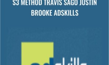 S3 Method Travis Sago Justin Brooke AdSkills