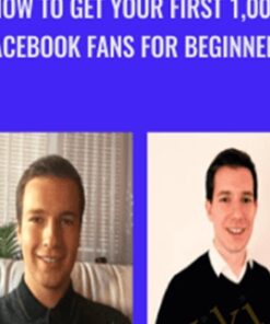 How to Get Your First 1,000 Facebook Fans For Beginners - Sandor Kiss, Patrick Dermak