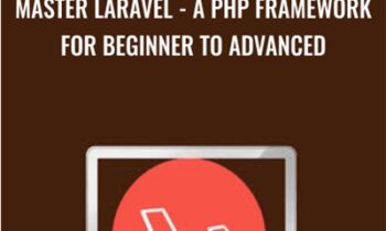 Master Laravel - A php framework for Beginner to Advanced - Sarthak Shrivastava