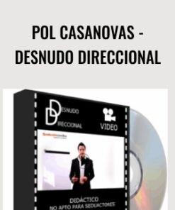 Pol Casanovas - Desnudo Direccional - Seducción Científica
