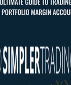Ultimate Guide to Trading a Portfolio Margin Account – Simplertrading