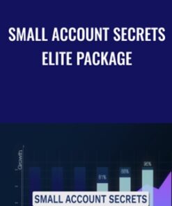 Small Account Secrets Elite Package - John Carter