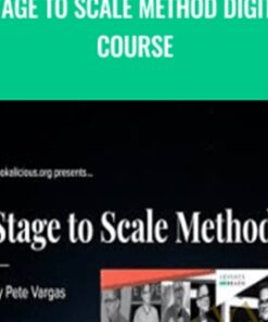 Stage to Scale Method Digital Course - Pete Vargas
