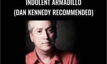 Indolent Armadillo (Dan Kennedy Recommended) – Steve Miller