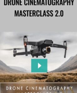 Drone Cinematography Masterclass 2.0 – Stewart & Alina Carroll