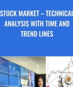 Stock Market – Technical Analysis with TIME and Trend Lines - R K Arora