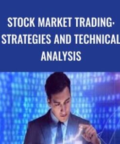 Stock Market Trading: Strategies and Technical Analysis - Brent Chesterman
