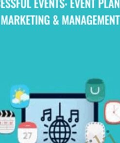 Successful Events: Event Planning, Marketing & Management - Alex Genadinik