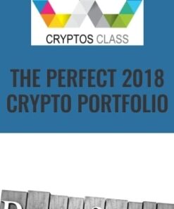 The Perfect 2018 Crypto Portfolio - Cryptos Class
