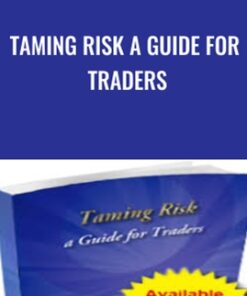 Taming Risk a Guide for Traders - Norman Hallet