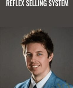 Reflex Selling System – Taylor Welch