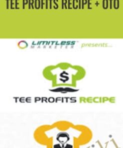 Tee Profits Recipe + OTO – Demian Caceres