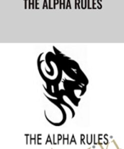 The Alpha Rules - Carlos Xuma & Dean Cortez