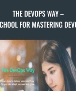 The DevOps Way – A School for Mastering DevOps