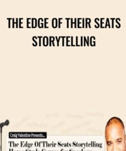 The Edge of Their Seats Storytelling - Craig Valentine