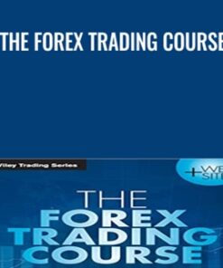 The Forex Trading Course -  Abe Cofnas